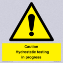 caution-hydrostatic-testing-in-progress~
